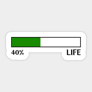 40% life Sticker